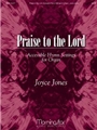 Praise To The Lord