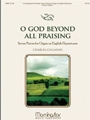 O God Beyond All Praising