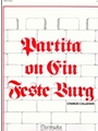 Partita on EIN FESTE BURG