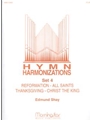 Hymn Harmonizations, Set 4