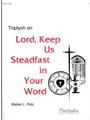 Triptych on Lord, Keep Us Steadfast in Your Word