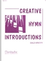 Creative Hymn Introductions