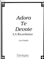 Adoro Te Devote la Ricordiamo