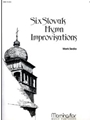 Six Slovak Hymn Improvisations