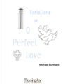 Variations on O Perfect Love