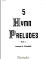 Five Hymn Preludes, Set 1