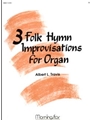 Three Folk Hymn Improvisations