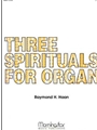 Three Spirituals For Organ