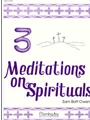 Three Meditations On Spirituals