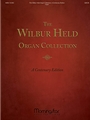 Wilbur Held Organ Collection: A Centenary Edition