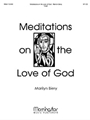Organ Meditations on the Love of God