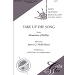 Take Up The Song: from "Mementos Of Millay"