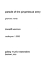 Parade Of The Gingerbread Army