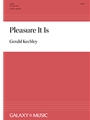 Pleasure It Is