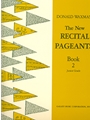 New Recital Pageant Book 2