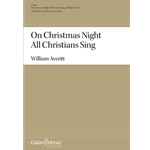 On Christmas Night All Christians Sing