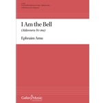 I Am the Bell (Adawura bE" me)