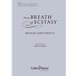 For a Breath of Ecstasy (Piano/Oboe/Choral Score)