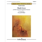 Shady Grove  and Other Songs from the Appalachian Mountains