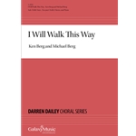 I Will Walk This Way