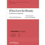 If You Love for Beauty (Liebst du um Schonheit)