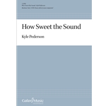 How Sweet the Sound