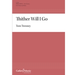 Thither Will I Go