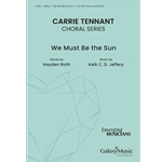 We Must Be the Sun