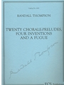 20 Chorale Preludes, 4 Inventions, Fugue