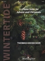 Wintertide - 12 Piano Solos for Advent and Christmas