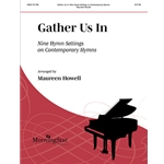 Gather Us In