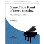Come, Thou Fount of Every Blessing