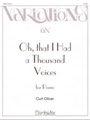 Variations on Oh, That I Had a Thousand Voices