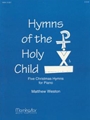 Hymns Of The Holy Child