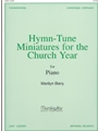 Hymn Miniatures for the Church Year