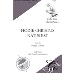 Hodie Christus Natus Est: (Today Christ is Born)