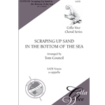 Scraping Up Sand in the Bottom of the Sea