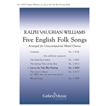 Just As The Tide Was Flowing (#3 from Five English Folk Songs)