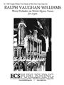 Three Preludes On Welsh Hymn Tunes
