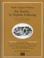 6 Studies In English Folk Song