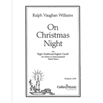 Eight Traditional English Carols: On Christmas Night