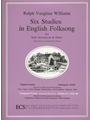 6 Studies In English Folk Song