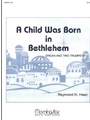 Child Was Born In Bethlehem