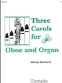 Three Carols For Oboe & Organ