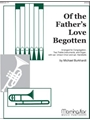 Of The Father's Love Begotten
