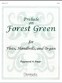 Prelude on Forest Green (Full Score)