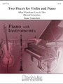 2 Pieces For Violin & Piano