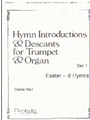 Hymn Introductions & Descants Set 1