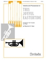 This Joyful Eastertide, Variants And Pro
