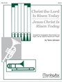 Christ the Lord Is Risen Today (Jesus Christ Is Risen Today)